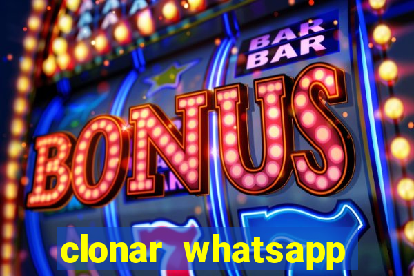 clonar whatsapp pelo email